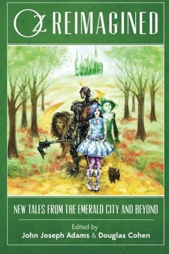 Portada de Oz Reimagined: New Tales from the Emerald City and Beyond
