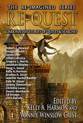 Portada de Re-Quest: Dark Fantasy Stories of Quests & Searches (The Re-Imagined Series Book 3)