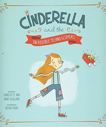 Portada de Cinderella and the Incredible Techno-Slippers
