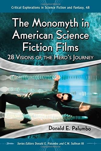 Portada de The Monomyth in American Science Fiction Films
