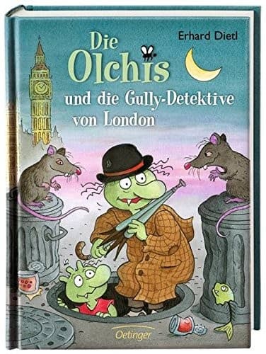 Portada de Die Olchis und die Gully-Detektive von London