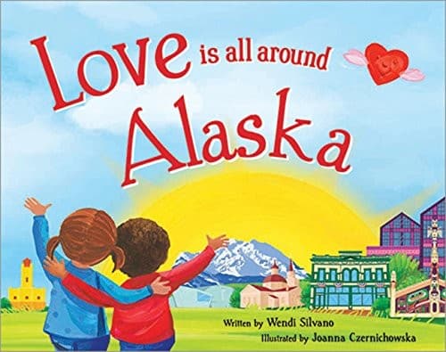 Portada de Love Is All Around Alaska