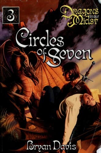 Portada de Circles of Seven (Dragons in Our Midst #3)